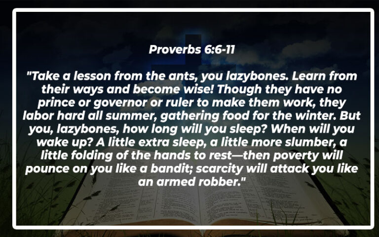 35 Bible Verses About Sloth (Explained) – Bible Repository