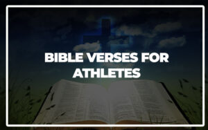 35 Bible Verses For Athletes - Bible Repository