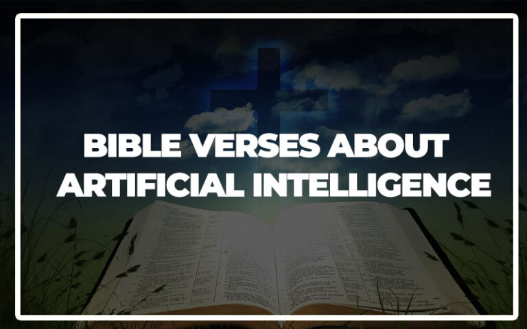 35 Bible Verses About Artificial Intelligence Bible Repository